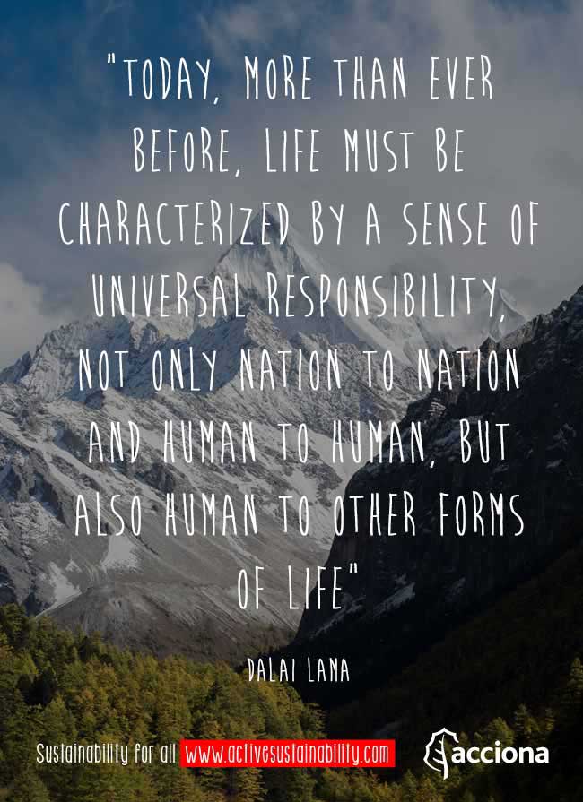 The Dalai Lama and the Universal responsibility The Dalai Lama and the Universal responsibility